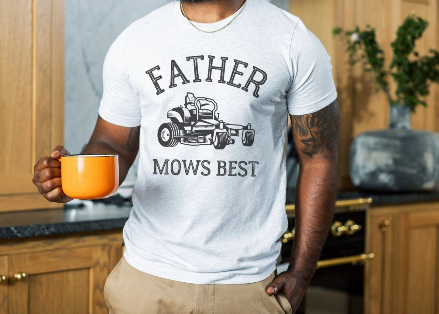 Father Mows Best