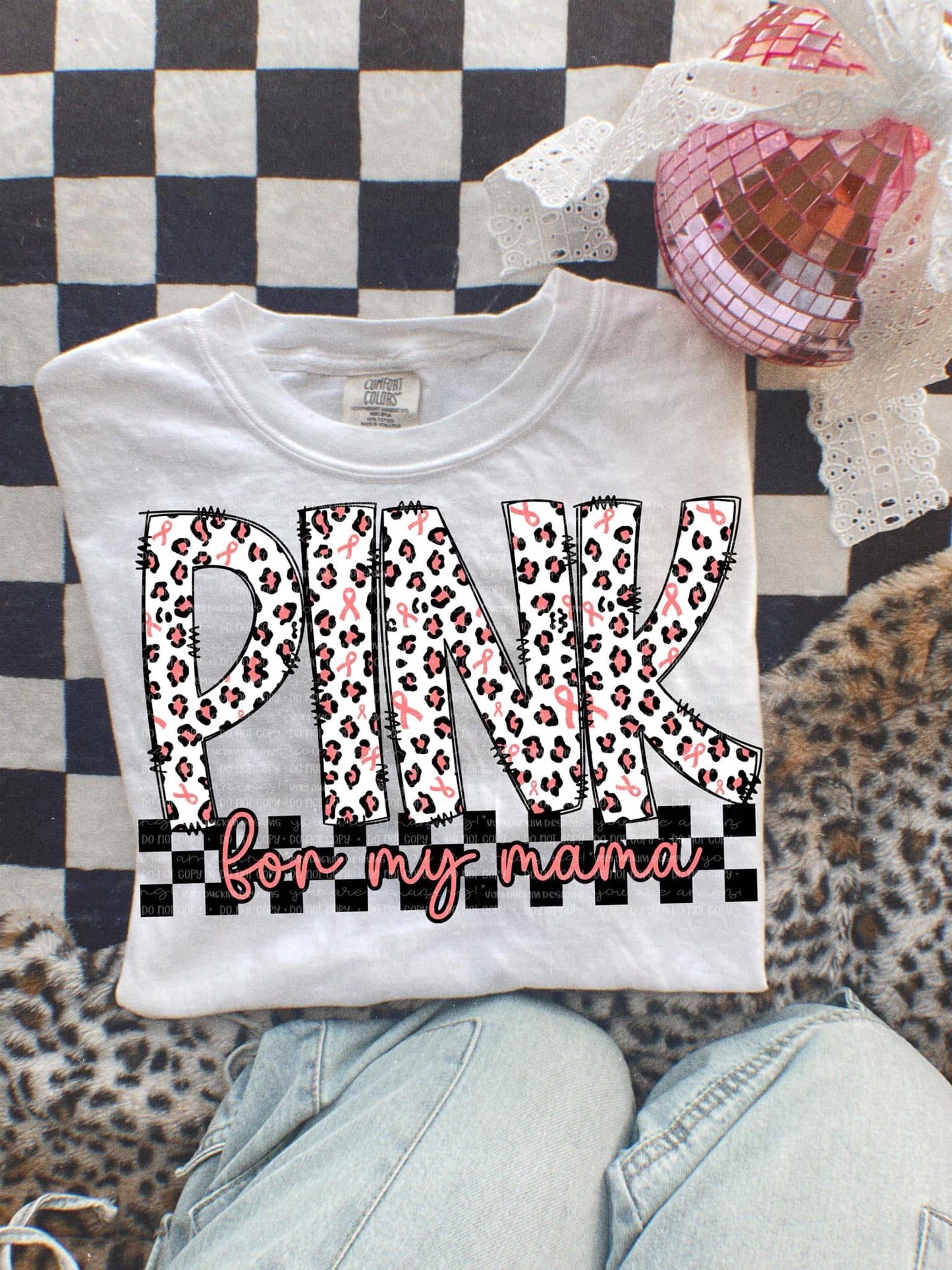 I wear pink for my mama