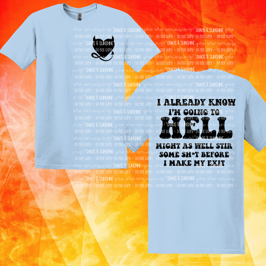 I already know I’m going to hell