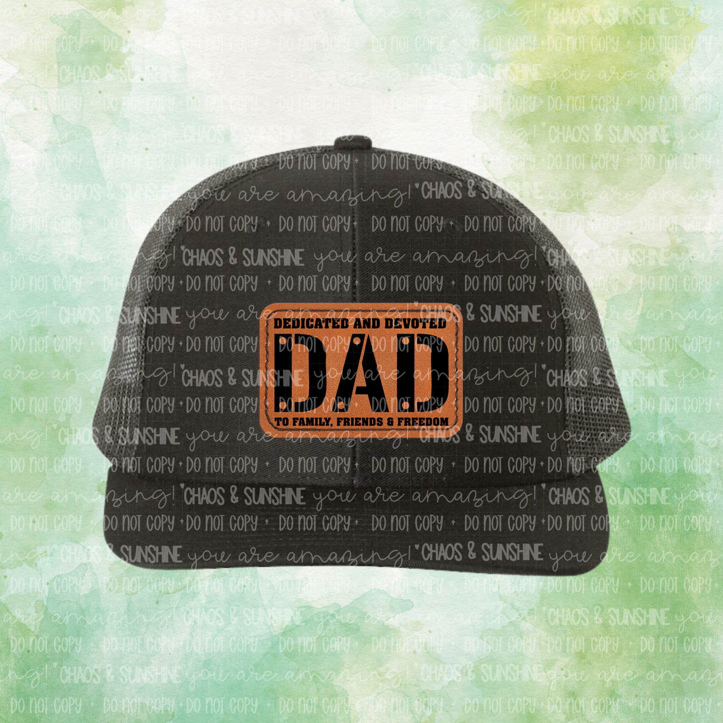 Dad - Dedicated and Devoted