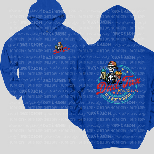 Dad Tax - Sweatshirt