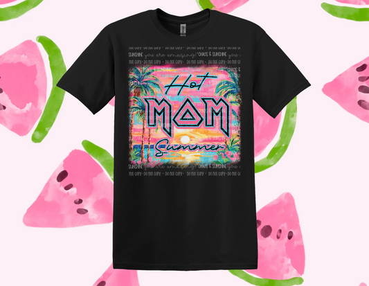 Hot mom summer - tee